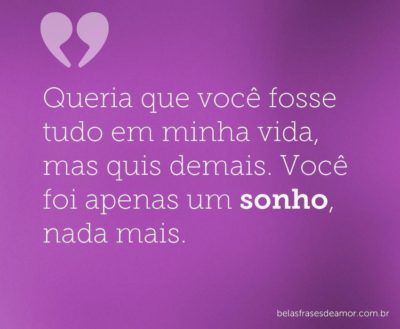 Frases de Amor - Emocione quem você ama - Página 93 de 125