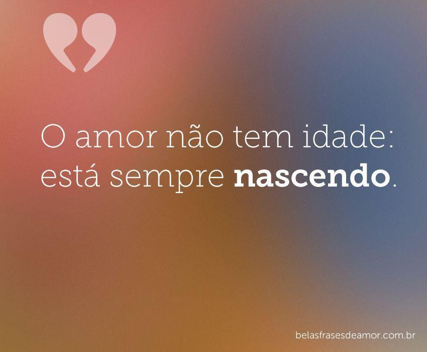 "O amor não tem idade: está sempre